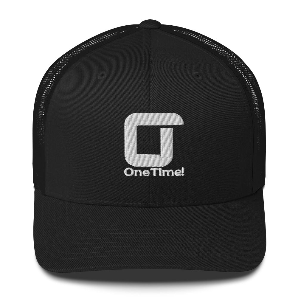 One Time! Trucker Cap