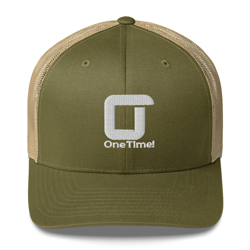 One Time! Trucker Cap